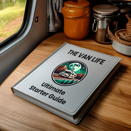 The Van Life Ultimate Starter Guide